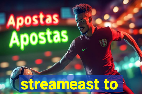 streameast to